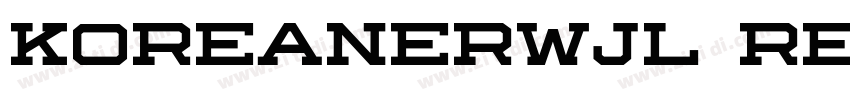KoreanERWJL Regular字体转换